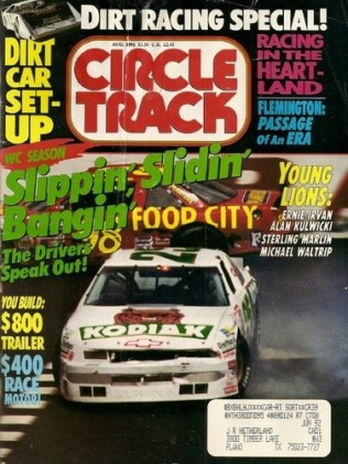 CIRCLE TRACK 1991 AUG - IRVAN, KULWICKI, MARLIN, WALTRIP, BUDGET MOTORS*